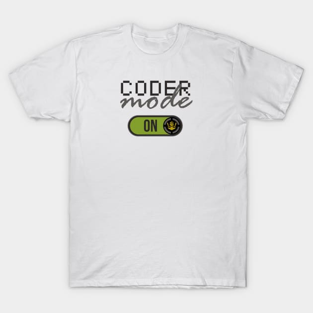 Coder Mode ON T-Shirt by guicsilva@gmail.com